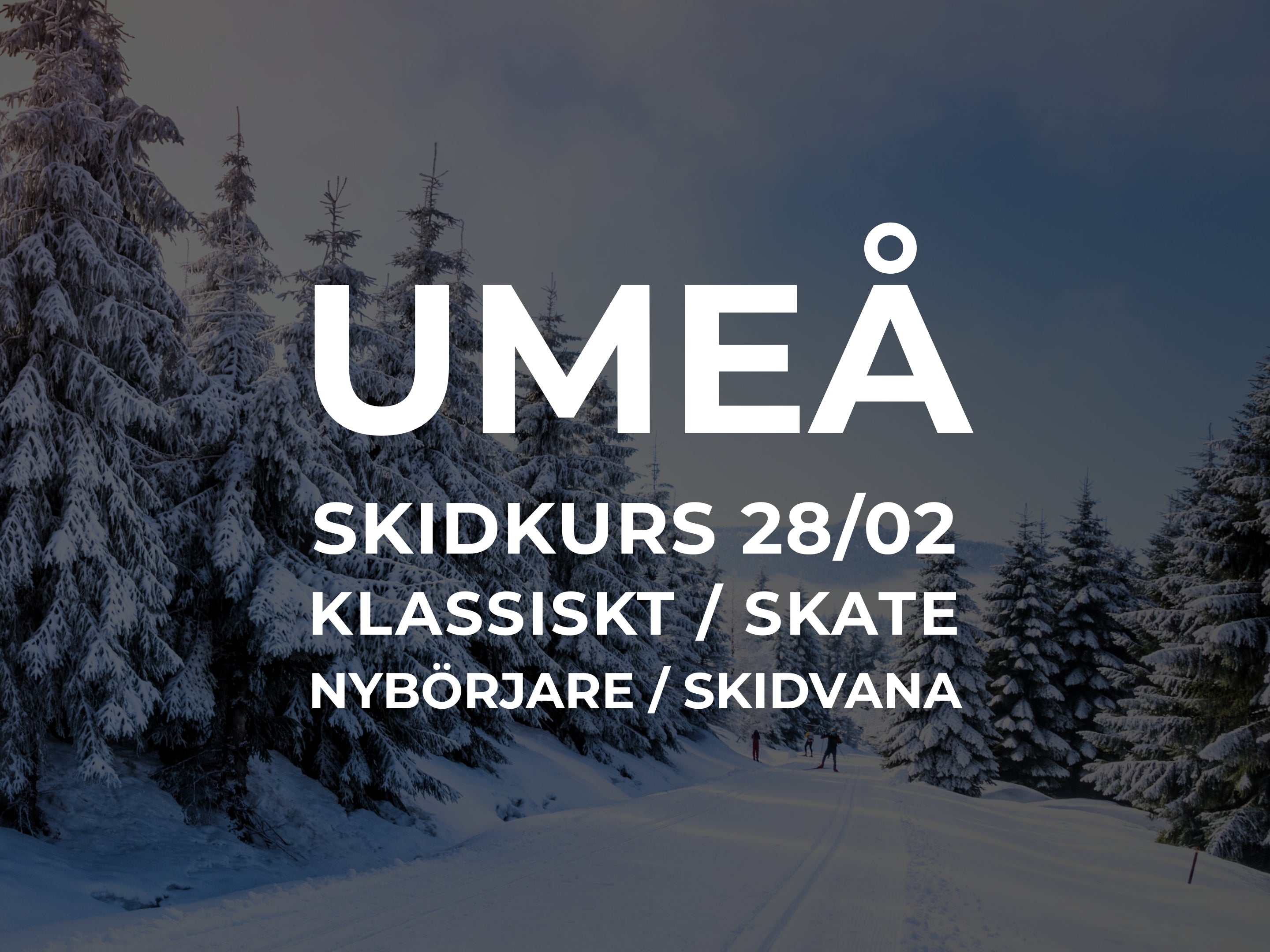 Skidkurs 28/2 - Umeå