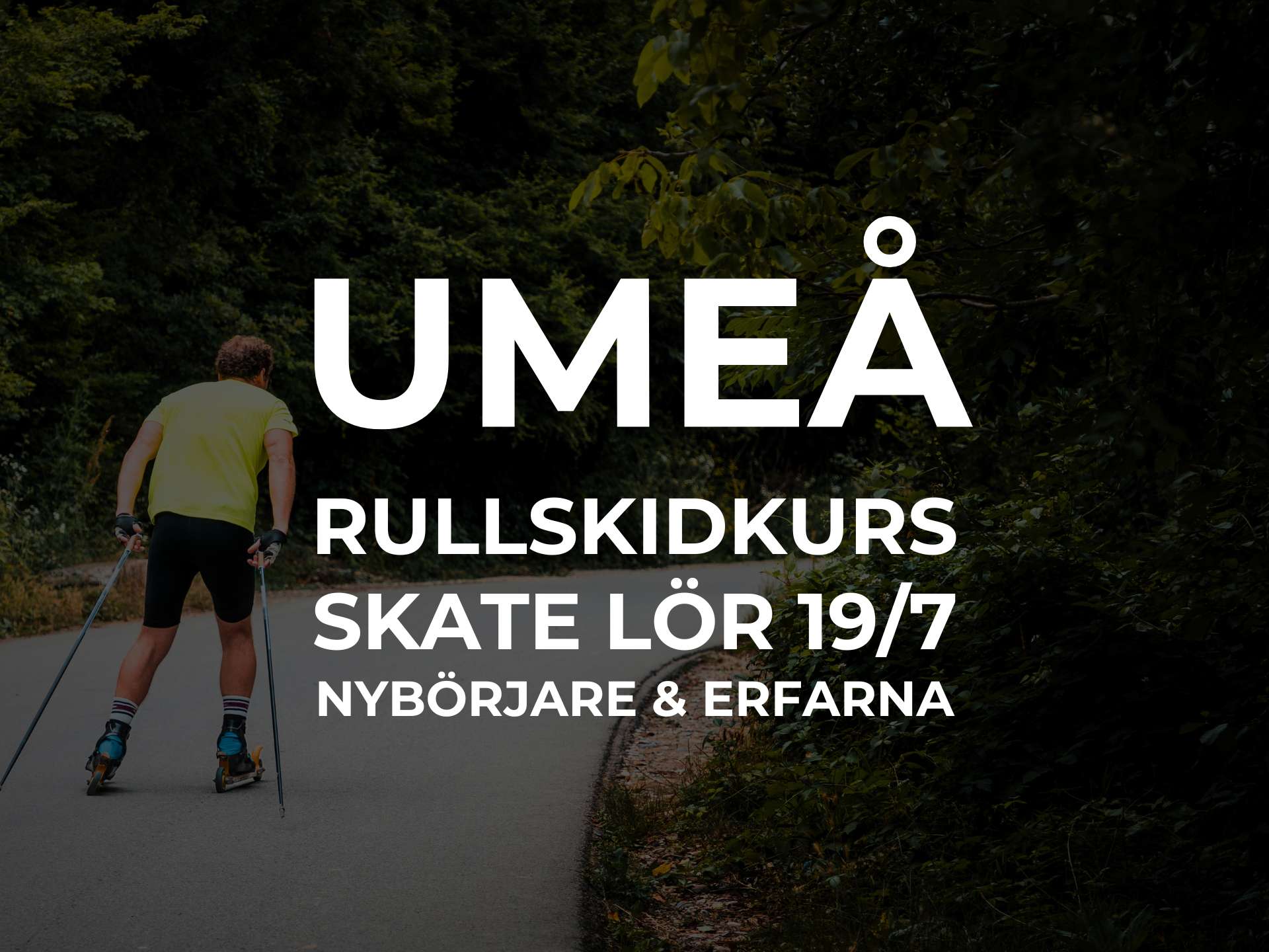 Rullskidkurs Skate 19/7 - Umeå