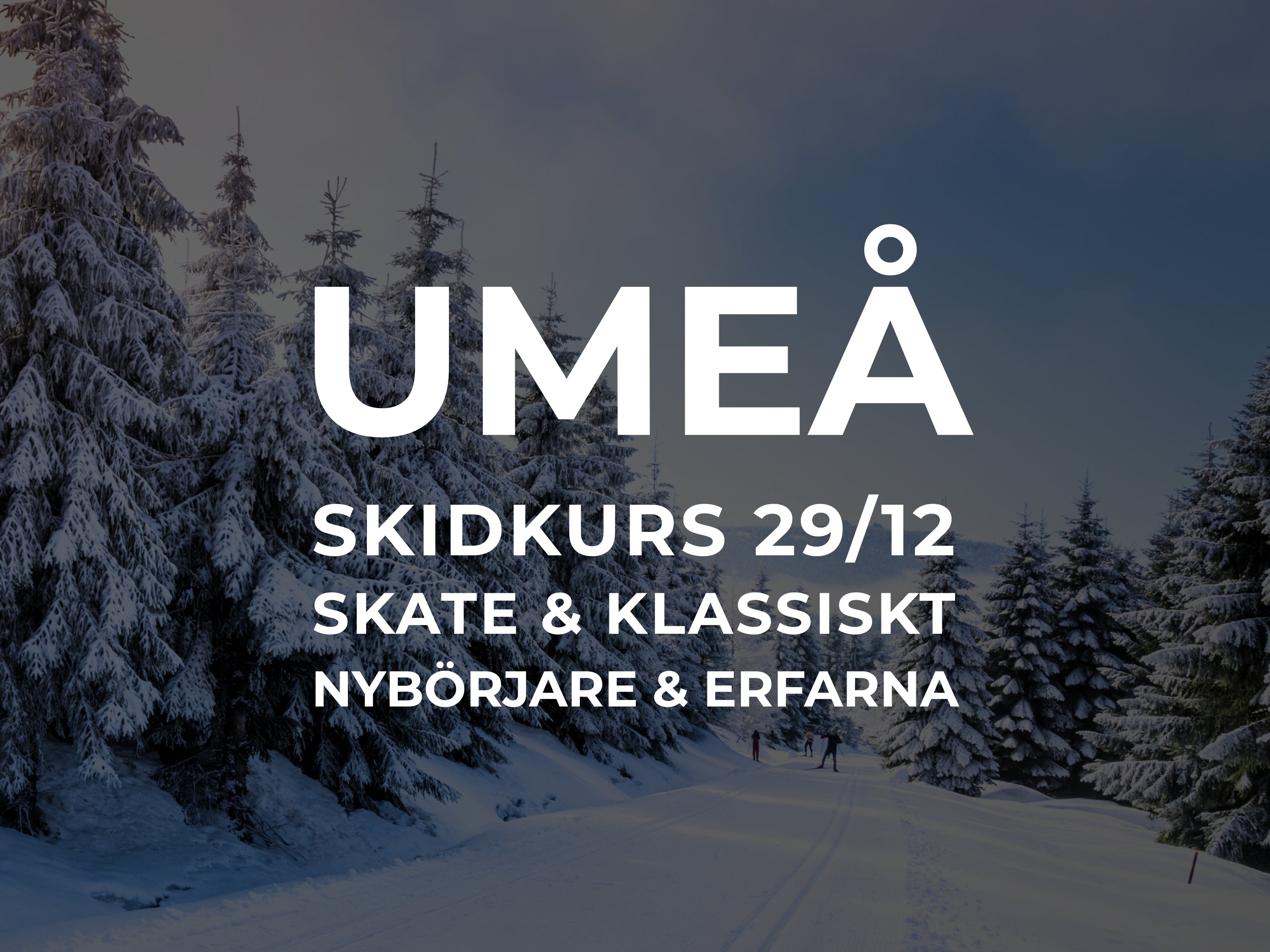 Skidkurs 29/12 - Umeå