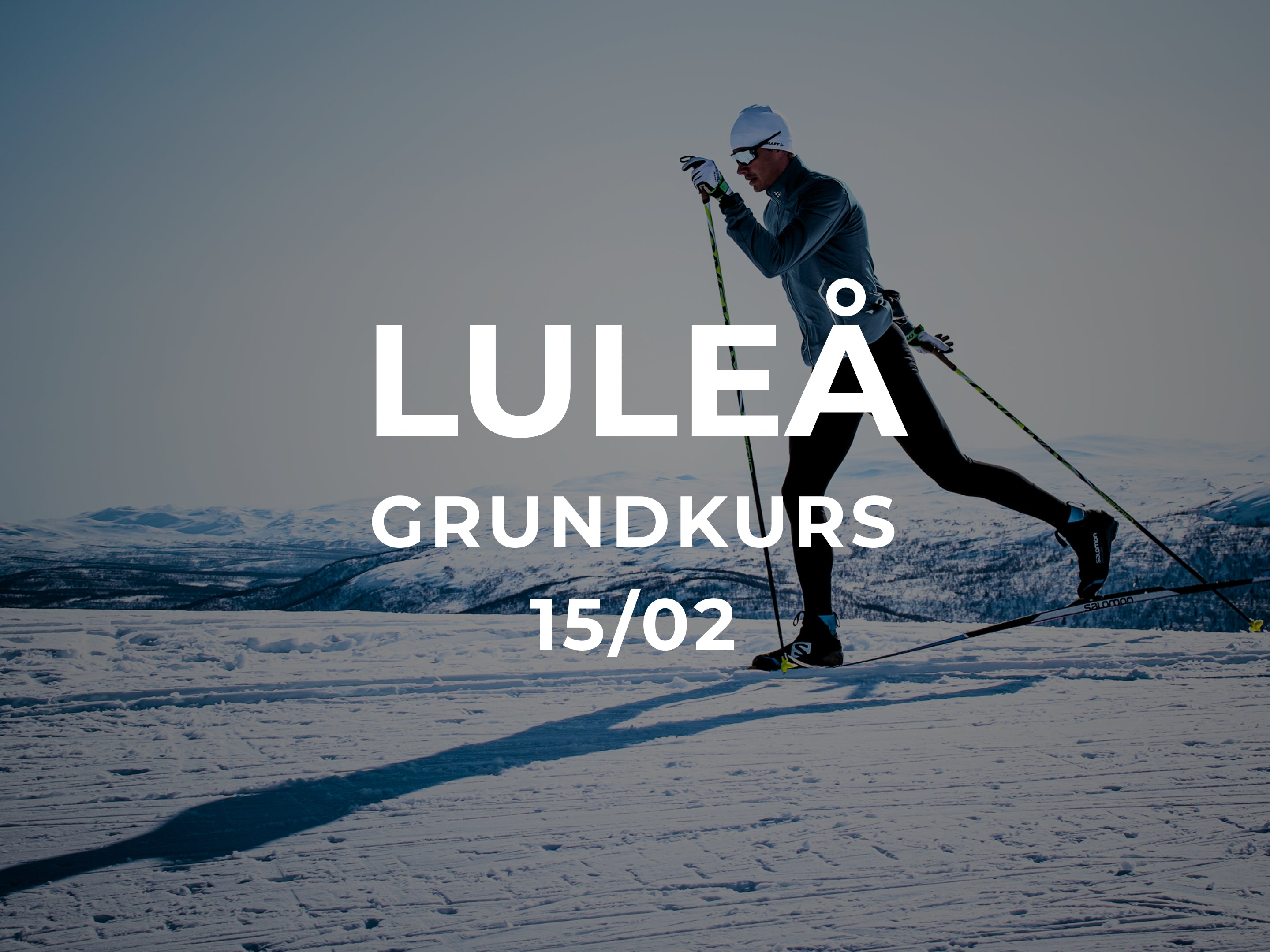 Grundkurs Klassiskt - Luleå 15/2