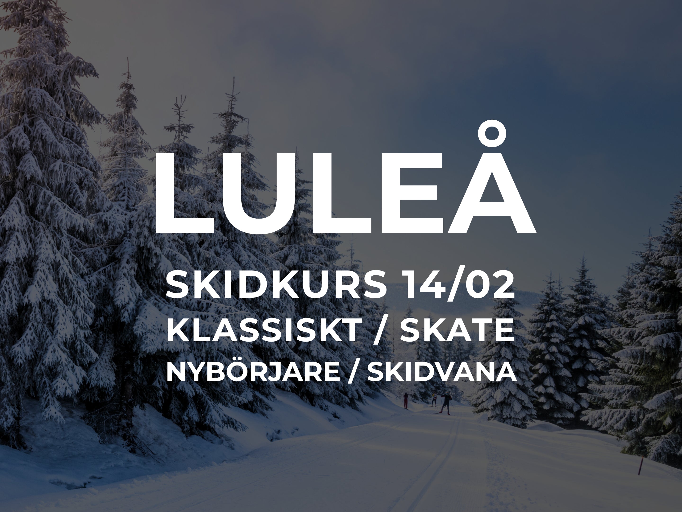 Skidkurs 14/2 Luleå