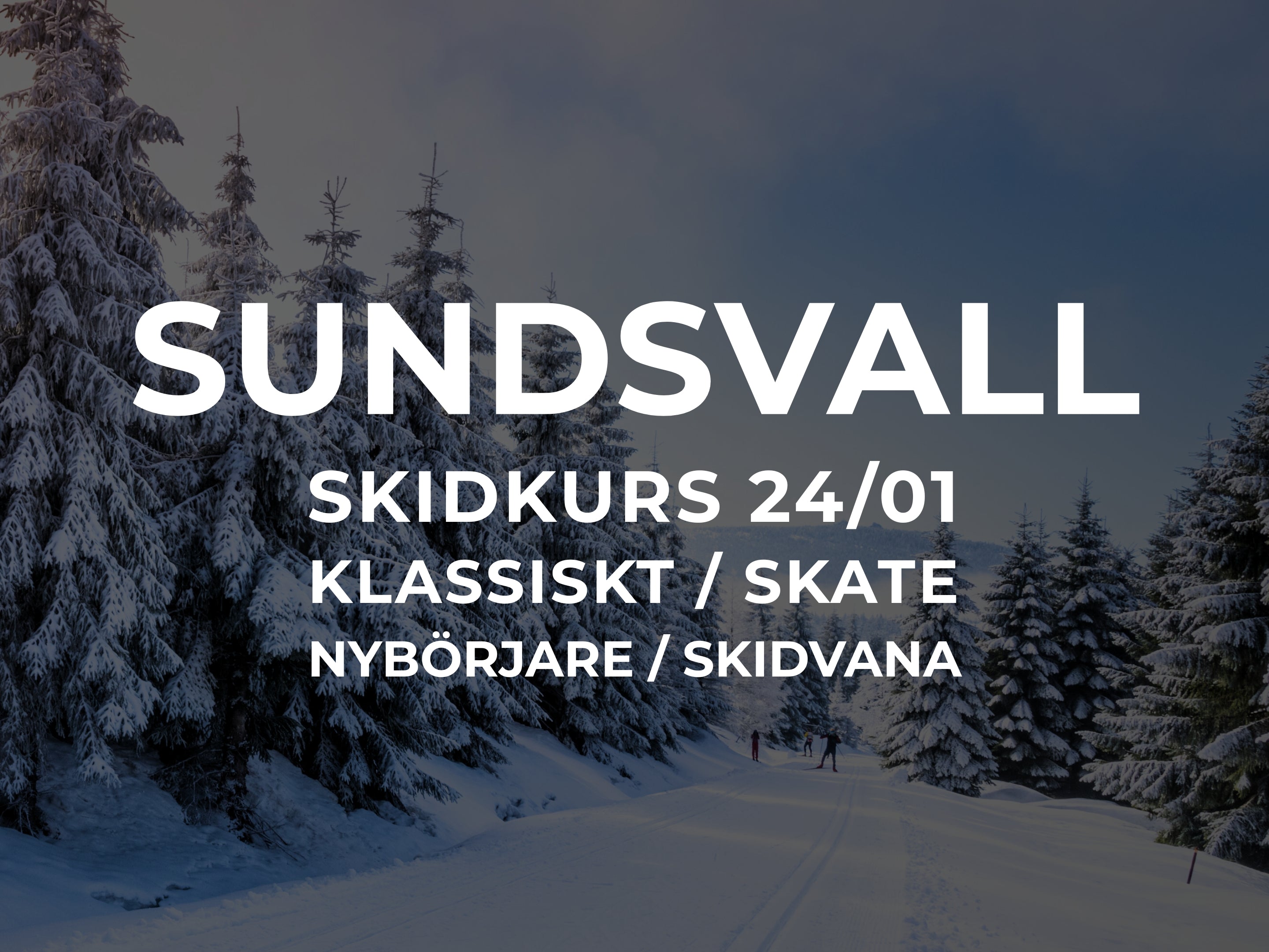 Skidkurs 24/1 - Sundsvall